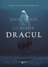 J.D. Barker  & Dacre Stoker: Dracul