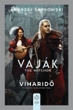 Andrzej Sapkowski: Vaják VIII. - Viharidő (új kiadás)