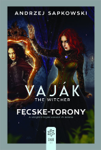 Andrzej Sapkowski: Vaják VI. - Fecske-torony (új kiadás)