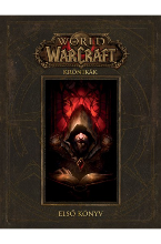 World of Warcraft: Krónikák első könyv