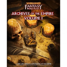 Warhammer Fantasy Roleplay - Archives of the Empire Vol 1